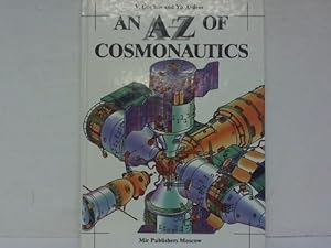 Immagine del venditore per An A-Z of Cosmonautics. A Book on Outer Space venduto da Celler Versandantiquariat