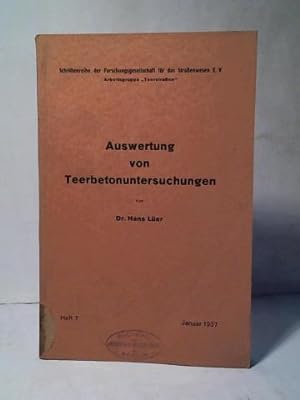 Seller image for Auswertung von Teerbetonuntersuchungen for sale by Celler Versandantiquariat