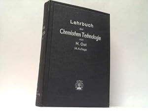 Image du vendeur pour Lehrbuch der Chemischen Technologie mis en vente par Celler Versandantiquariat