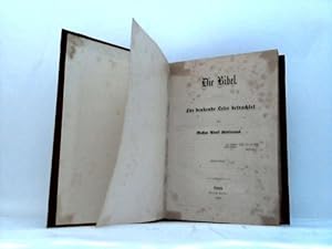 Seller image for Die Bibel. Fr denkende Leser betrachtet. Erster Band for sale by Celler Versandantiquariat