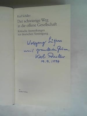 Bild des Verkufers fr Der schwierige Weg in die offene Gesellschaft: Kritische Anmerkungen zur Vereinigung zum Verkauf von Celler Versandantiquariat