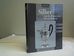 Silber von der Renaissance bis zur Moderne