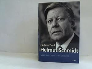 Bild des Verkufers fr Helmut Schmidt. Vernunft und Leidenschaft zum Verkauf von Celler Versandantiquariat