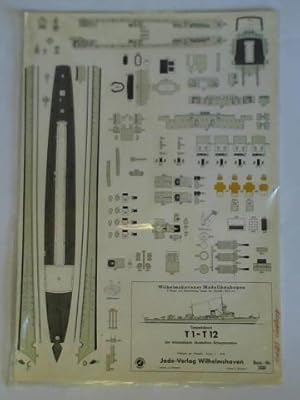 Imagen del vendedor de Torpedoboot T 1 - T 12 der ehemaligen deutschen Kriegsmarine, Mastab des Modells 1:250, (Bestellnummer 1220) - 2 Bogen, (Lnge des Modells: 34,5 cm) a la venta por Celler Versandantiquariat