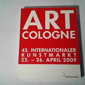 Imagen del vendedor de Art Cologne 43. Internationaler Kunstmarkt a la venta por Celler Versandantiquariat