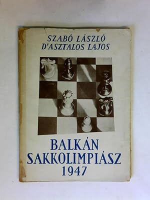 Bild des Verkufers fr Balkn Sakkolimpisz 1947 zum Verkauf von Celler Versandantiquariat