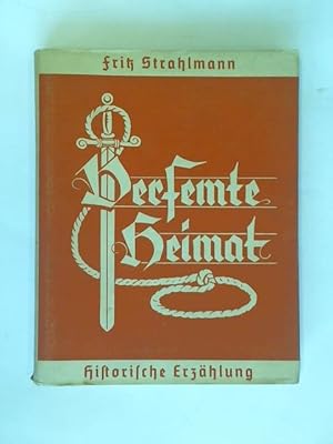 Immagine del venditore per Verfemte Heimat. Historische Erzhlung venduto da Celler Versandantiquariat