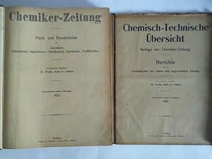 Bild des Verkufers fr Chemiker-Zeitung. Fach- und Handelsblatt fr Chemiker, Httenleute, Ingenieure, Fabrikanten, Apotheker, Grohndler - 47. Jahrgang 1923, Nr. 1 bis 155/156 zusammen in einem Band zum Verkauf von Celler Versandantiquariat