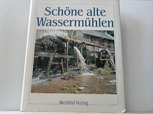 Bild des Verkufers fr Schne alte Wassermhlen. Ein Bildband mit 167 Farbfotografien von Wassermhlen in deutschen Landschaften zum Verkauf von Celler Versandantiquariat