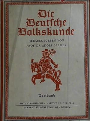 Immagine del venditore per Die Deutsche Volkskunde, Erster Band: Textband venduto da Celler Versandantiquariat