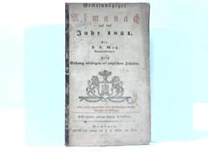 Image du vendeur pour Auf das Jahr 1851. Von J.S. Metz. Nebst Anhang nthigen und ntzlichen Inhalts mis en vente par Celler Versandantiquariat