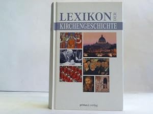 Bild des Verkufers fr Lexikon der Kirchengeschichte zum Verkauf von Celler Versandantiquariat