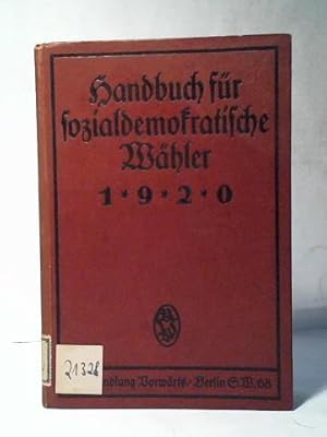 Image du vendeur pour Handbuch fr sozialdemokratische Whler 1920 mis en vente par Celler Versandantiquariat