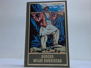 Durchs wilde Kurdistan. Reiseerzählung