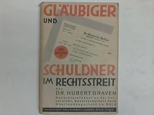 Seller image for Gl�ubiger und Schuldner im Rechtsstreit. Ein gemeinverst�ndlicher F�hrer durch das Mahn- und Proze�verfahren for sale by Celler Versandantiquariat