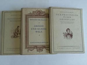 Bild des Verkufers fr Grosse und kleine Welt/Naturgeschichte des Reisenden/Der Provinzler in der Grosstadt. 3 Bnde zum Verkauf von Celler Versandantiquariat