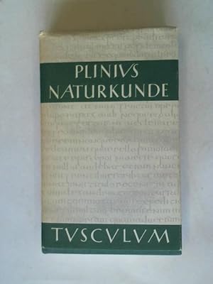 Immagine del venditore per Naturkunde Lateinisch-deutsch Buch I. Widmung - Inhaltsverzeichnis des Gesamtwerkes - Zeugnisse - Fragmente venduto da Celler Versandantiquariat