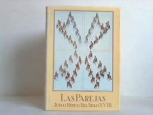 Seller image for Las Parejas. Juego Hipico del siglo XVIII for sale by Celler Versandantiquariat