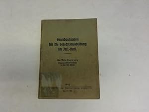 Grundaufgaben für die Gefechtsausbildung im Inf.-Batl.