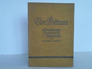 Imagen del vendedor de Tider Woltmann. Ein Braunschweiger Buchbinder des 15. Jahrhunderts a la venta por Celler Versandantiquariat