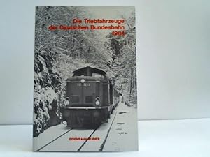 Seller image for Die Triebfahrzeuge der Deutschen Bundesbahn 1984 for sale by Celler Versandantiquariat