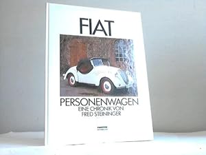 Bild des Verkufers fr Fiat-Personenwagen. Eine Chronik zum Verkauf von Celler Versandantiquariat