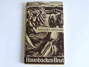 Bild des Verkufers fr Hausbacken Brut (Neue Folge). Geschichtl und Verzhlsl aus derr Aeberlausitz zum Verkauf von Celler Versandantiquariat