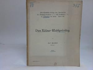 Seller image for Das Klner Wahlprivileg for sale by Celler Versandantiquariat