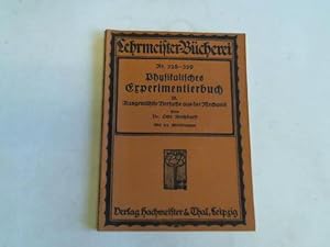 Imagen del vendedor de Physikalisches Experimentierbuch, Band III: Ausgewhlte Versuche aus der Mechanik a la venta por Celler Versandantiquariat