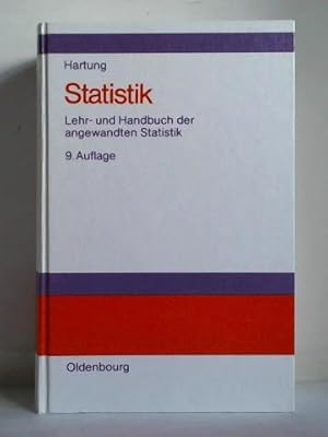 Bild des Verkufers fr Statistik. Lehr- und Handbuch der angewandten Statistik mit zahlreichen, vollstndig durchgerechneten Beispielen zum Verkauf von Celler Versandantiquariat