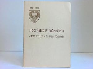 Bild des Verkufers fr 1100 Jahre Gandersheim. Stadt der ersten deutschen Dichterin. Festschrift. 852-1952 zum Verkauf von Celler Versandantiquariat