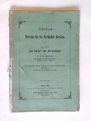 Bild des Verkufers fr Das Sanctus und Die Brautwahl. Der Universitt Berlin zu ihrem 100 jhrigen Stiftungsfeste dargebracht zum Verkauf von Celler Versandantiquariat