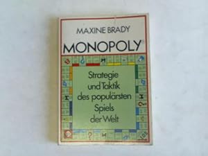 Bild des Verkufers fr Monopoly. Strategie und Taktik des populrsten Spiels der Welt zum Verkauf von Celler Versandantiquariat