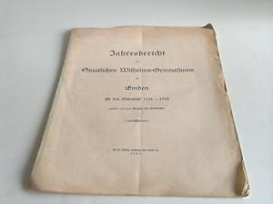 Image du vendeur pour Jahresbericht des Staatlichen Wilhelms Gymnasiums zu Emden fr das Schuljahr 1924-1925 mis en vente par Celler Versandantiquariat