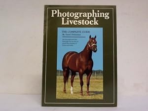 Immagine del venditore per Photographing Livestock. The complete guide venduto da Celler Versandantiquariat