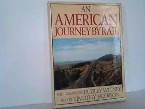 Seller image for An American Journey by Rail for sale by Celler Versandantiquariat