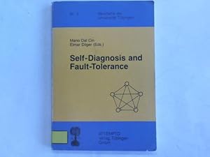 Seller image for Self-Diagnosis and Fault-Tolerance for sale by Celler Versandantiquariat