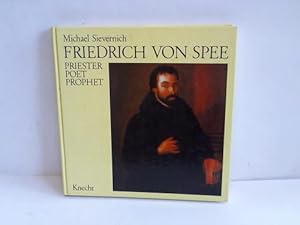 Bild des Verkufers fr Friedrich von Spee. Priester, Poet, Prophet zum Verkauf von Celler Versandantiquariat