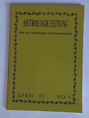 Astrologiezeitung für die Münchner Rhythmenlehre, April '87, No. 4