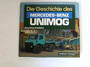 Bild des Verkufers fr Die Geschichte des Mercedes-Benz Unimog zum Verkauf von Celler Versandantiquariat