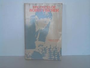 Seller image for The Chess of Bobby Fischer for sale by Celler Versandantiquariat