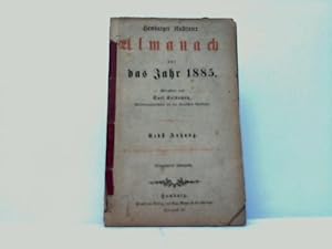 Seller image for Hamburger illustrirter Almanach auf das Jahr 1885 nebst Anhang for sale by Celler Versandantiquariat