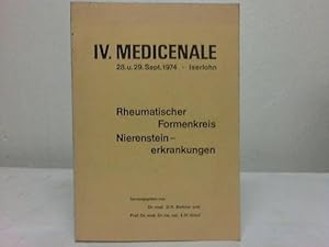 Imagen del vendedor de Rheumatischer Formenkreis Nierensteinerkrankungen. Vortrge der IV. Medicinale am 28. u. 29. Sept. 1974 a la venta por Celler Versandantiquariat