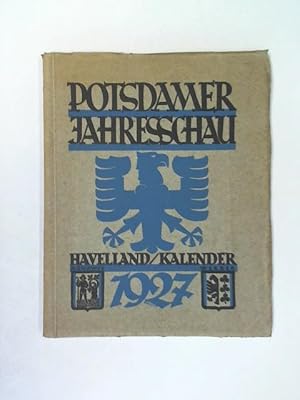 Seller image for Potsdamer Jahresschau Havelland-Kalender 1927 for sale by Celler Versandantiquariat