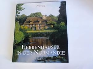 Imagen del vendedor de Herrenhuser in der Normandie a la venta por Celler Versandantiquariat