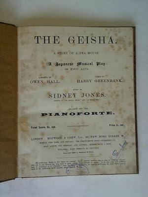 Immagine del venditore per The Geisha. A story of a tea house. A japanese Musical Play in two acts. Arranged for the Pianoforte. Vocal Score, 6s. net. venduto da Celler Versandantiquariat