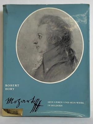 Seller image for Wolfgang Amadeus Mozart - Sein Leben und sein Werk in Bildern for sale by Celler Versandantiquariat