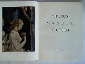 Bild des Verkufers fr Niklaus Manuel, Deutsch. Sein Leben und sein Wirken zum Verkauf von Celler Versandantiquariat