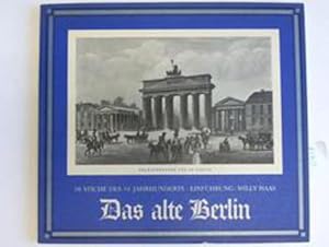 Imagen del vendedor de Das alte Berlin a la venta por Celler Versandantiquariat