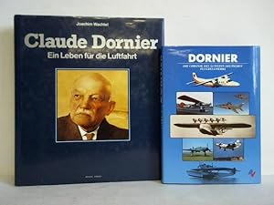 Claude Dornier - Ein Leben für die Luftfahrt